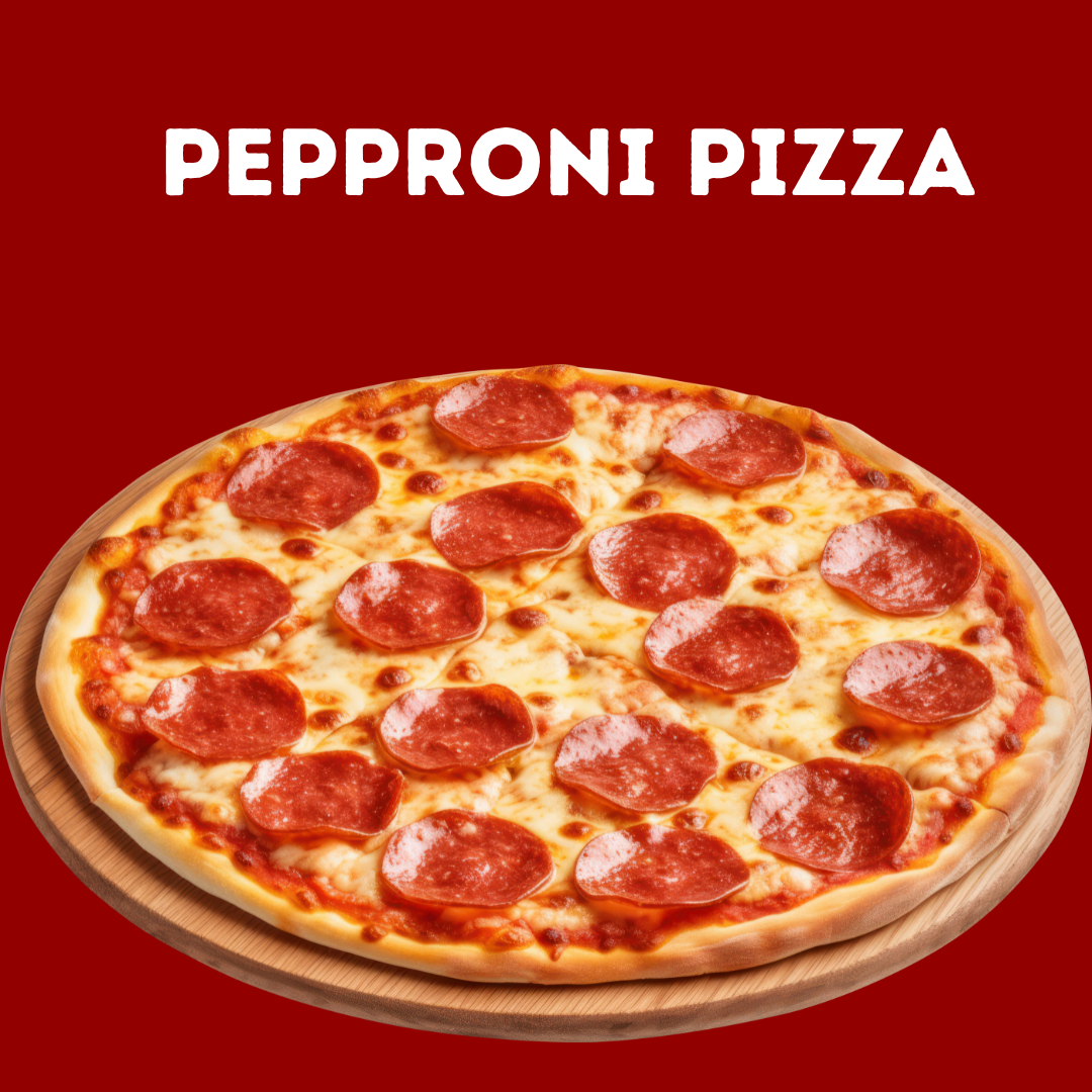 Pepproni Pizza